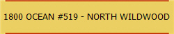 1800 OCEAN #519 - NORTH WILDWOOD