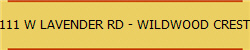 111 W LAVENDER RD - WILDWOOD CREST