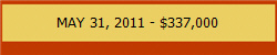 MAY 31, 2011 - $337,000