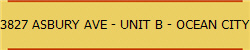 3827 ASBURY AVE - UNIT B - OCEAN CITY